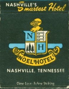 Nashville Noel Hotel Matches